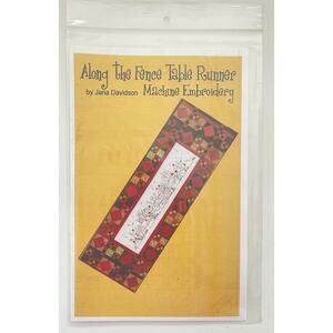 Turnberry Lane Quilt Pattern - 2009 ALONG THE FENCE Table Runner 18" x 55.5"